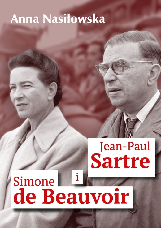 okładka Jean-Paul Sartre i Simone de Beauvoir ebook | epub, mobi, pdf | Anna Nasiłowska