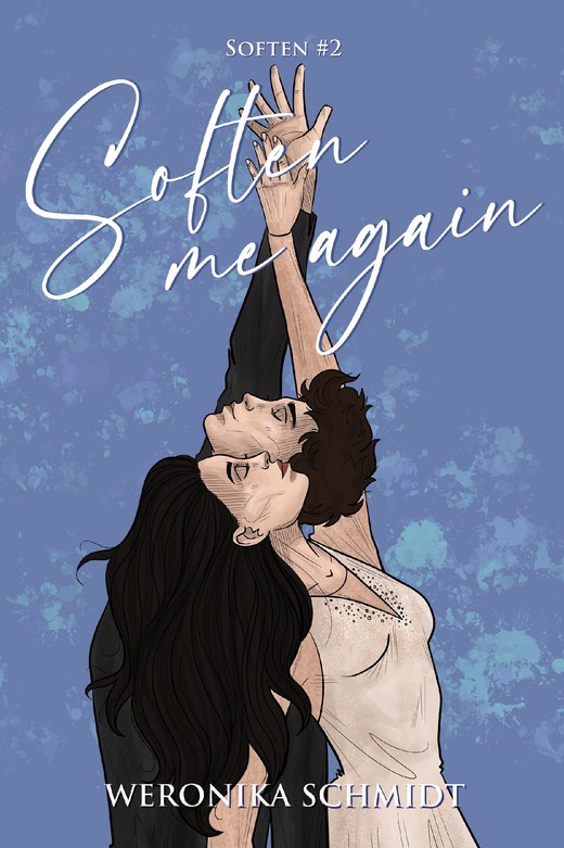 okładka Soften me again ebook | epub, mobi | Weronika Schmidt