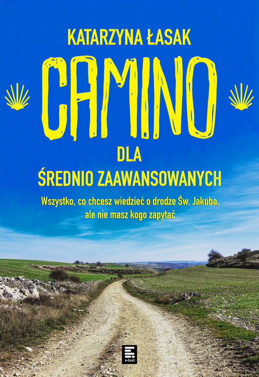 okładka Camino dla średniozaawansowanych ebook | epub, mobi | Katarzyna Łasak