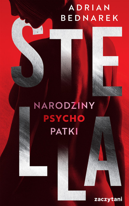 okładka Stella. Narodziny psychopatki ebook | epub, mobi | Adrian Bednarek