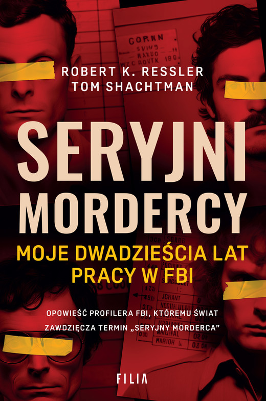okładka Seryjni mordercy ebook | epub, mobi | Shachtman Tom, Robert K. Ressler