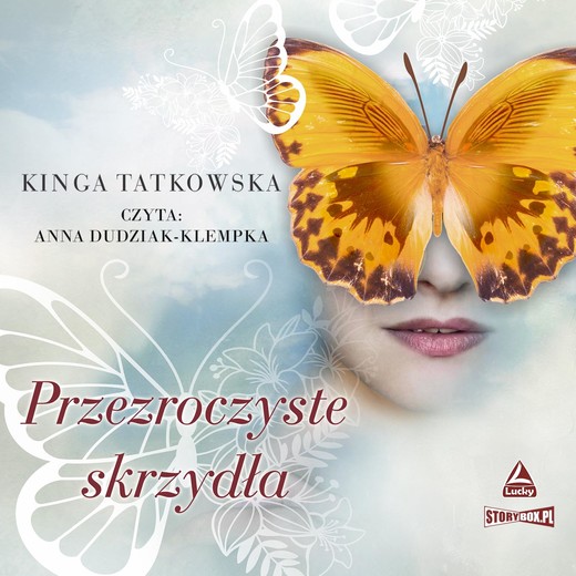 okładka Przezroczyste skrzydła audiobook | MP3 | Kinga Tatkowska