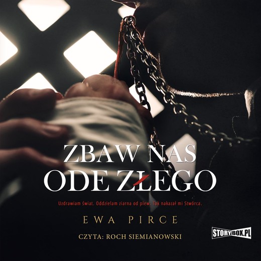 okładka Zbaw nas ode złego audiobook | MP3 | Ewa Pirce
