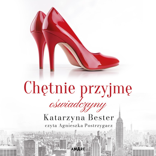 okładka Chętnie przyjmę oświadczyny audiobook | MP3 | Katarzyna Bester