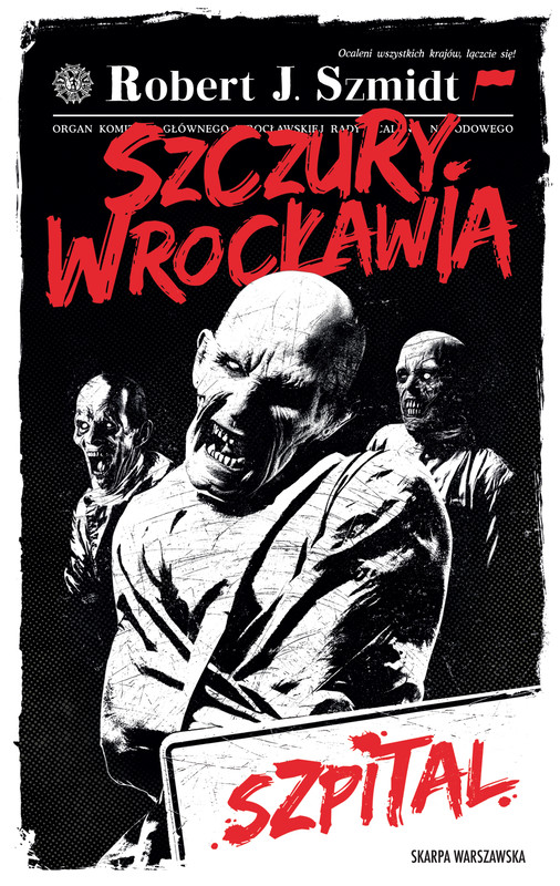 okładka Szczury Wrocławia. Szpital ebook | epub, mobi | Robert J. Szmidt