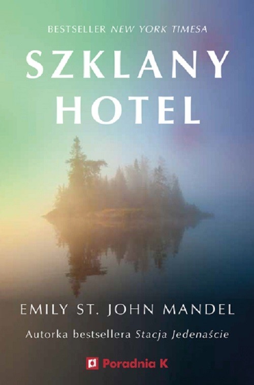 okładka Szklany hotel książka | Emily St. John Mandel