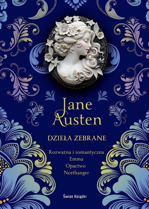 okładka Dzieła zebrane Rozważna i romantyczna / Emma / Opactwo Northanger (elegancka edycja) książka | Jane Austen