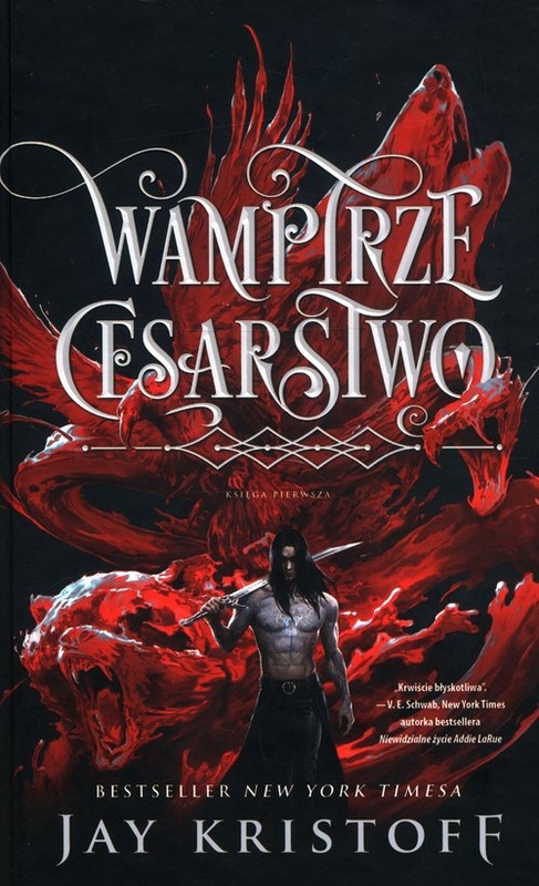 okładka Wampirze cesarstwo Księga pierwsza książka | Jay Kristoff