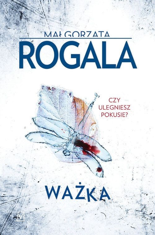 okładka Ważka Agata Górska i Sławek Tomczyk Tom 3 książka | Małgorzata Rogala