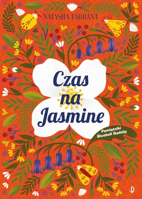 okładka Czas na Jasmine Pamiętnik Bluebell Gadsby Tom 4 książka | Natasha Farrant