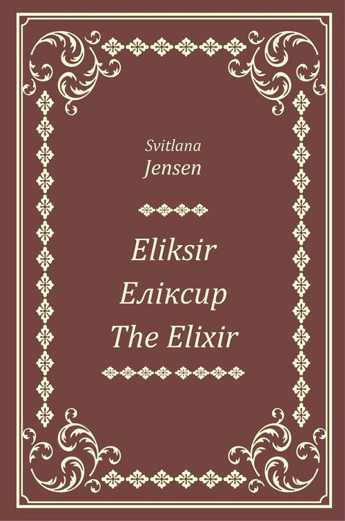 okładka Eliksir, Еліксир, The Elixir książka