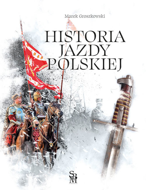 okładka Historia jazdy polskiej książka | Marek Groszkowski