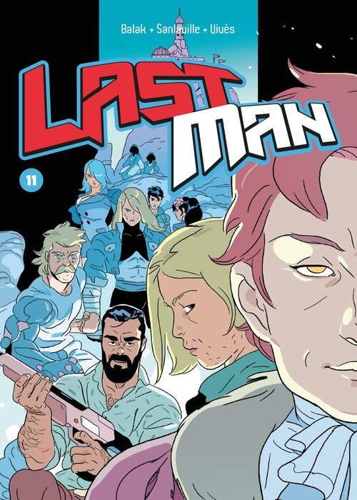 okładka Lastman Tom 11 książka | Balak Yves, Bastien Vives, Michael Sanlaville