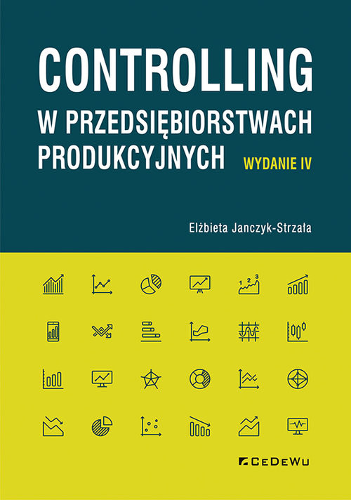 okładka Controlling w przedsiębiorstwach produkcyjnych książka | Elżbieta Janczyk-Strzała