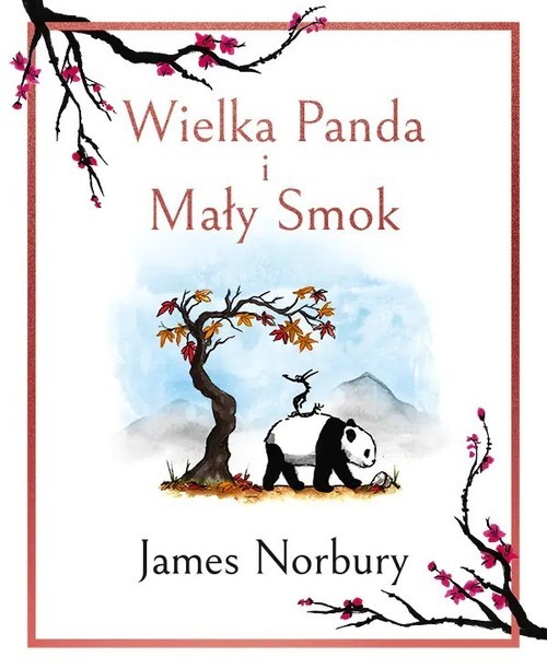 okładka Wielka Panda i Mały Smok książka | James Norbury