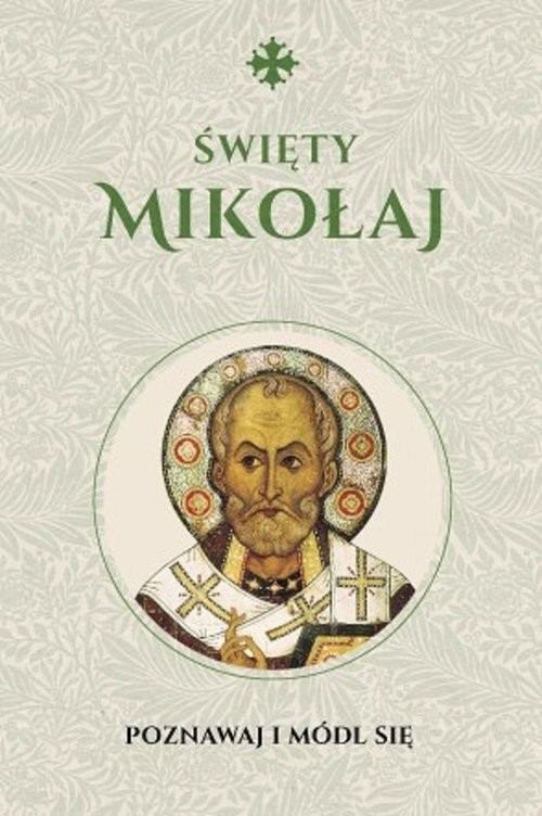 okładka Święty Mikołaj Modlitewnik książka | Michał Baranowski