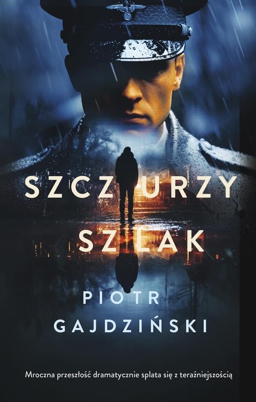 okładka Szczurzy szlak książka | Piotr Gajdziński