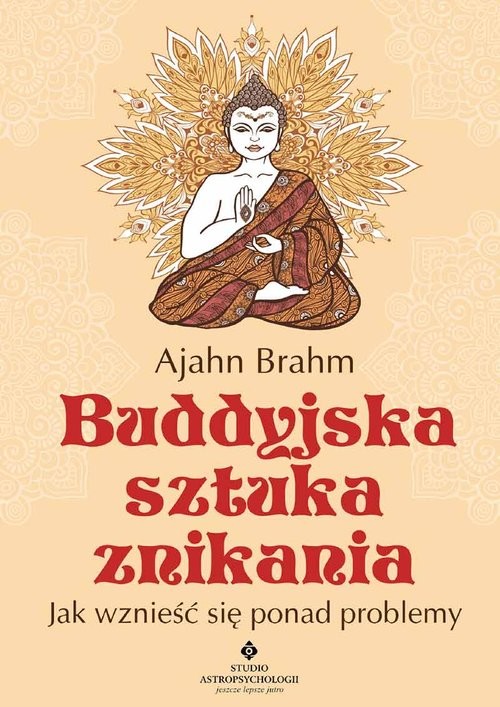 okładka Buddyjska sztuka znikania książka | Ajahn Brahm