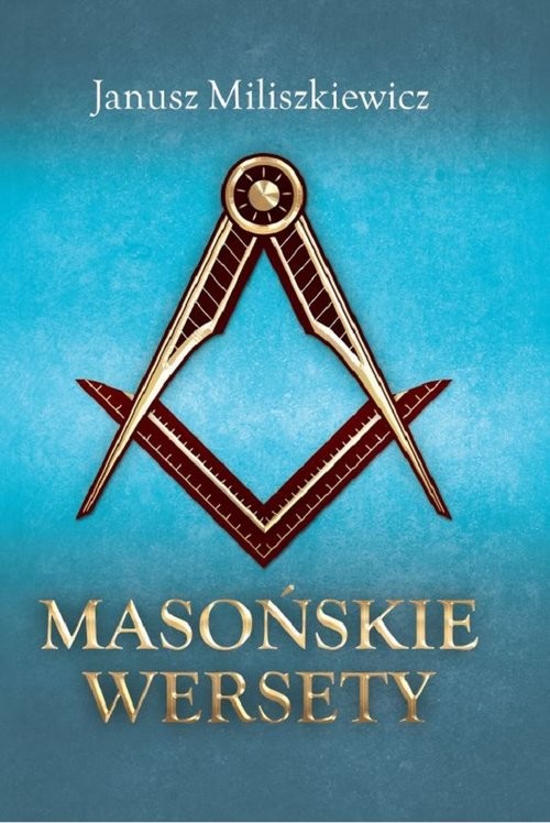 okładka Masońskie wersety książka | Miliszkiewicz Janusz