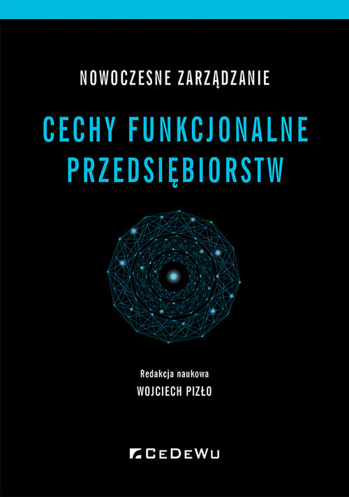 okładka Nowoczesne zarządzanie Cechy funkcjonalne przedsiębiorstw książka
