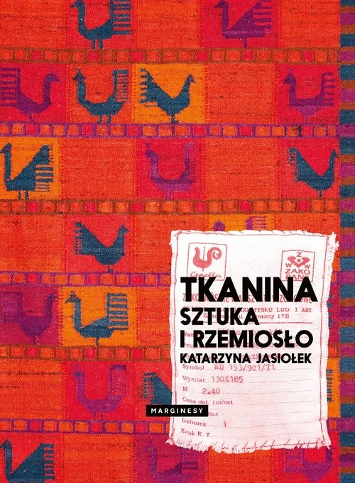okładka Tkanina Sztuka i rzemiosło książka | Jasiołek Katarzyna