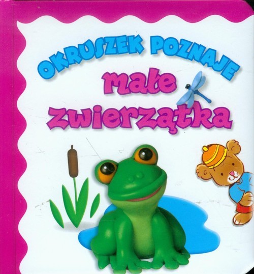 okładka Okruszek poznaje małe zwierzątka książka | Anna Wiśniewska