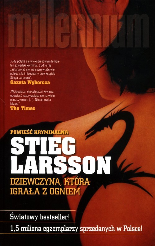 okładka Dziewczyna, która igrała z ogniem książka | Stieg Larsson