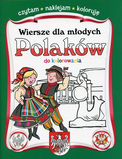 okładka Wiersze dla młodych Polaków do kolorowania książka