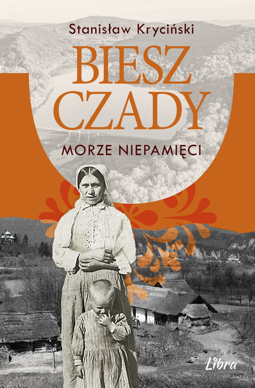 okładka Bieszczady Morze niepamięci książka | Kryciński Stanisław
