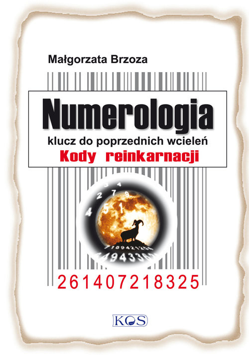 okładka Numerologia klucz do poprzednich wcieleń Kody reinkarnacji książka | Brzoza Małgorzata