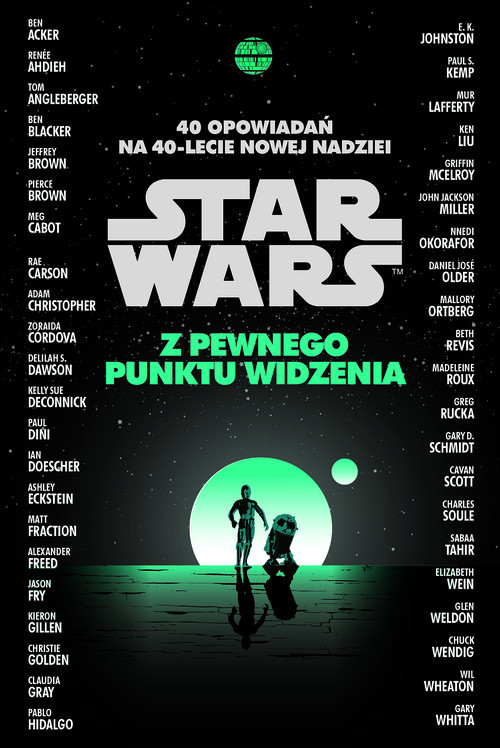 okładka Star Wars. Z pewnego punktu widzenia. 40 opowiadań na 40-lecie Nowej nadziei książka