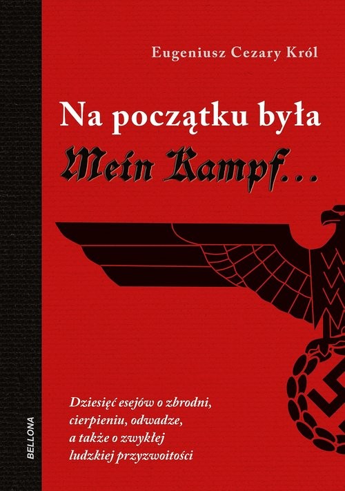 okładka Na początku była Mein Kampf książka | Eugeniusz CezaryKról