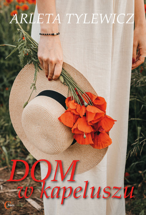 okładka Dom w kapeluszu książka | Arleta Tylewicz