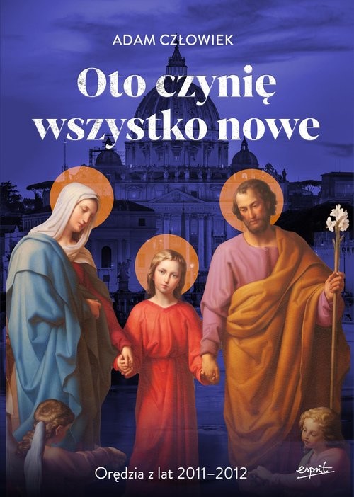 okładka Oto czynię wszystko nowe książka
