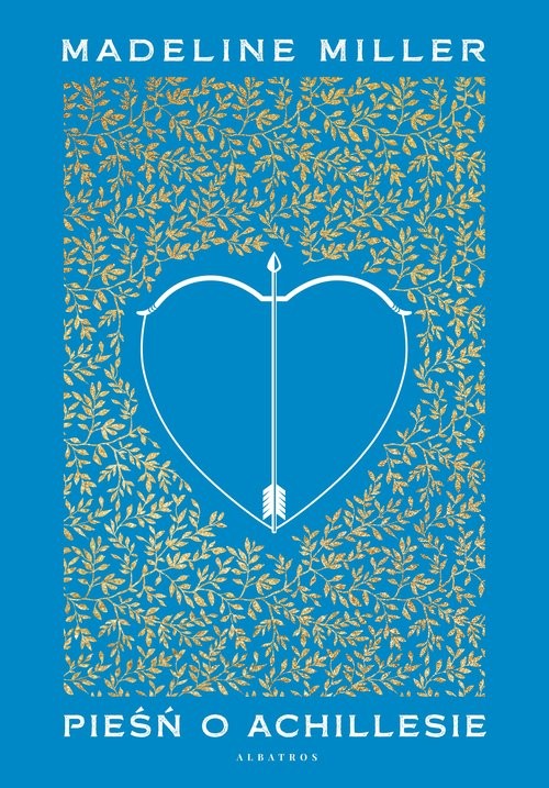 okładka Pieśń o Achillesie (wydanie limitowane) książka