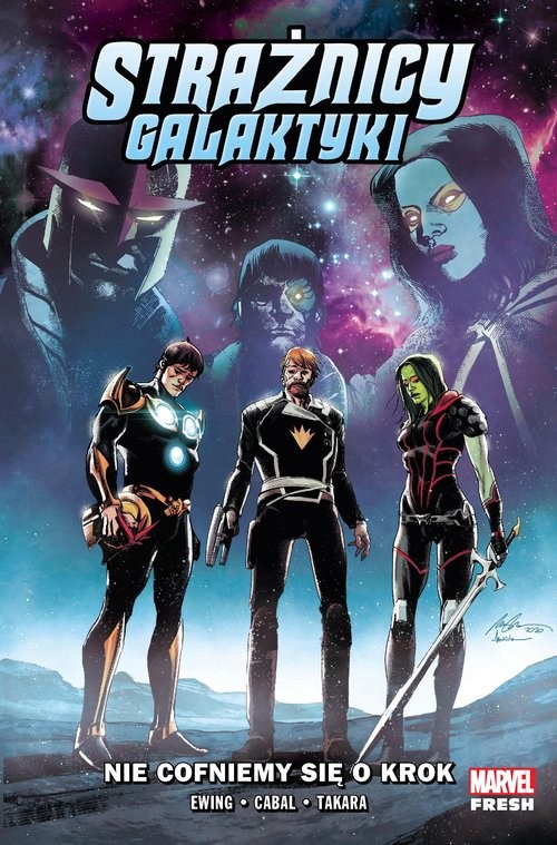 okładka Strażnicy Galaktyki Nie cofniemy się o krok Tom 2 książka