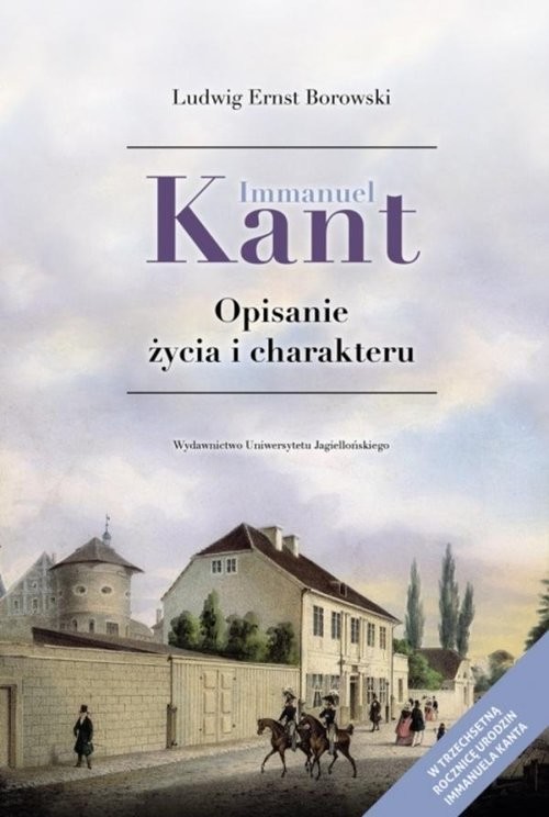 okładka Immanuel Kant Opisanie życia i charakteru książka