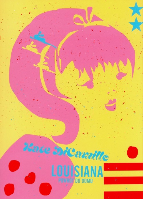 okładka Louisiana Powrót do domu książka | Kate DiCamillo