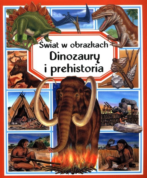 okładka Świat w obrazkach Dinozaury i prehistoria książka