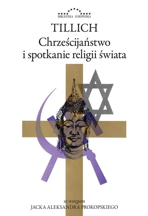 okładka Chrześcijaństwo i spotkanie religii świata książka | Paul Tillich