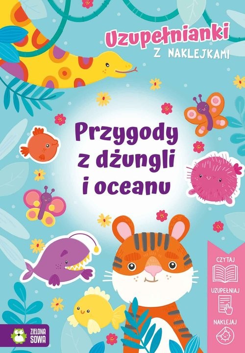 okładka Uzupełnianki z naklejkami Przygody z dżungli i oceanu książka | Izabela Michta