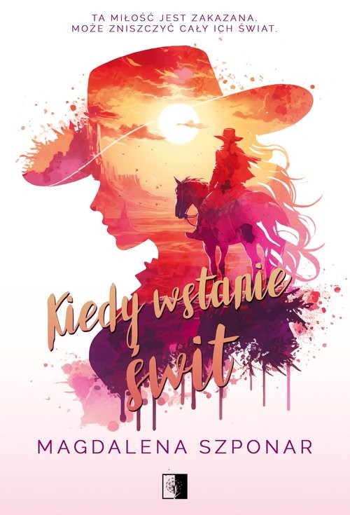 okładka Kiedy wstanie świt książka | Magdalena Szponar