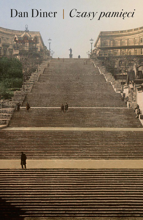 okładka Czasy pamięci Historie żydowskie i inne książka | Dan Diner