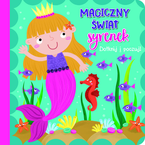 okładka Dotknij i poczuj Magiczny świat syrenek książka