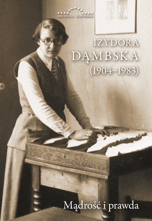 okładka Izydora Dąmbska (1904-1983) Mądrość i prawda książka