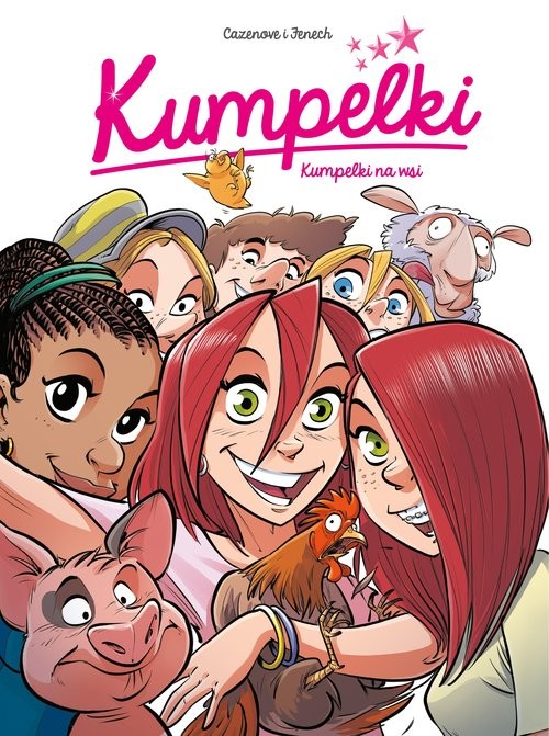 okładka Kumpelki na wsi Tom 6 książka | Christophe Cazenove, Philippe Fenech