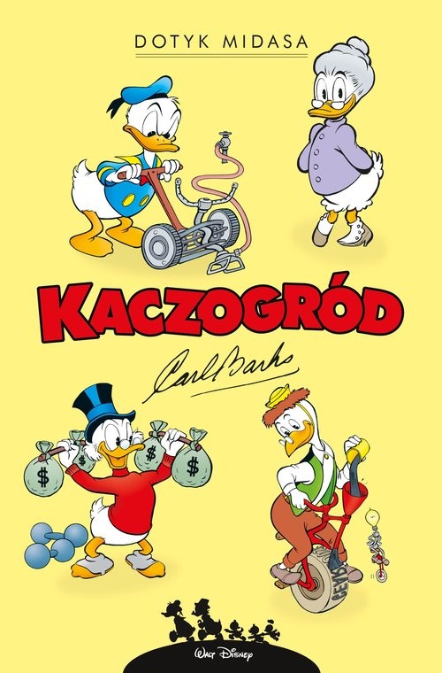 okładka Kaczogród. Dotyk Midasa i inne historie z lat 1961-1962 książka | Carl Barks