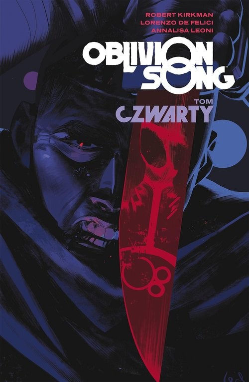 okładka Oblivion song Tom 4 książka | Robert Kirkman