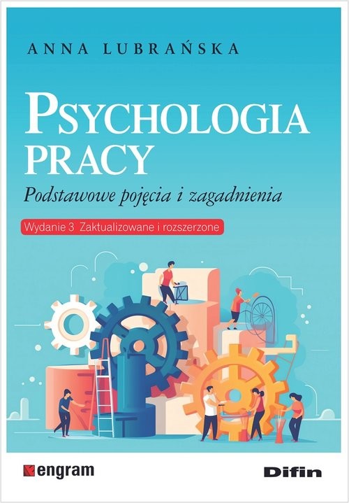 okładka Psychologia pracy Podstawowe pojęcia i zagadnienia. Wydanie 3 zaktualizowane i rozszerzone książka | Anna Lubrańska