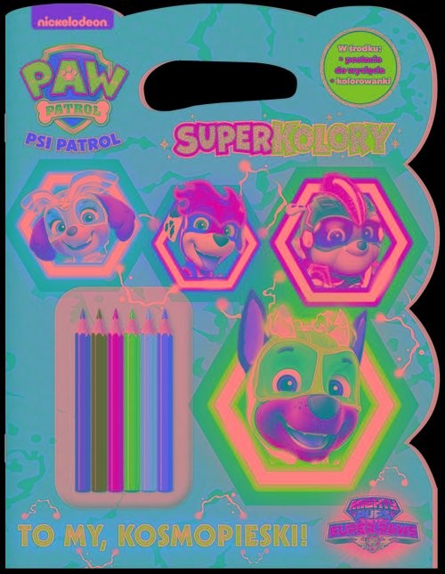 okładka Psi Patrol Superkolory cz. 7 To My, Kosmopieski! książka